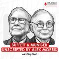 buffett-&-munger-unscripted-by-alex-morris-clay-finck