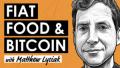 fiat-food-and-bitcoin-matthew-lysiak-artwork-socialmedia