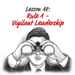 Rule-1-Vigilant-Leadership