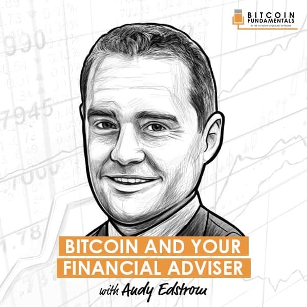 bitcoin-and-your-financial-adviser-andy-edstrom-artwork-optimized-updated