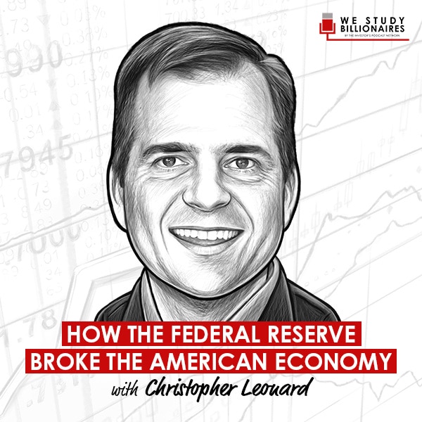 how-the-federal-reserve-broke-the-american-economy-christopher-leonard-artwork-optimized
