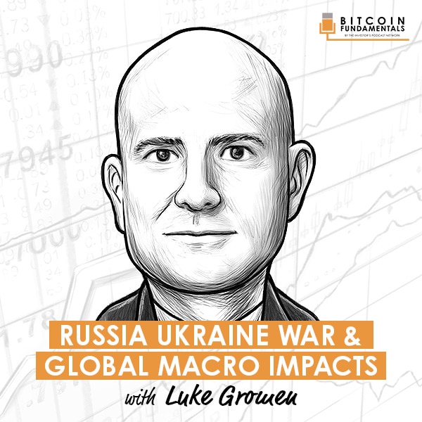 russia-ukraine-war-and-global-macro-impacts-luke-gromen