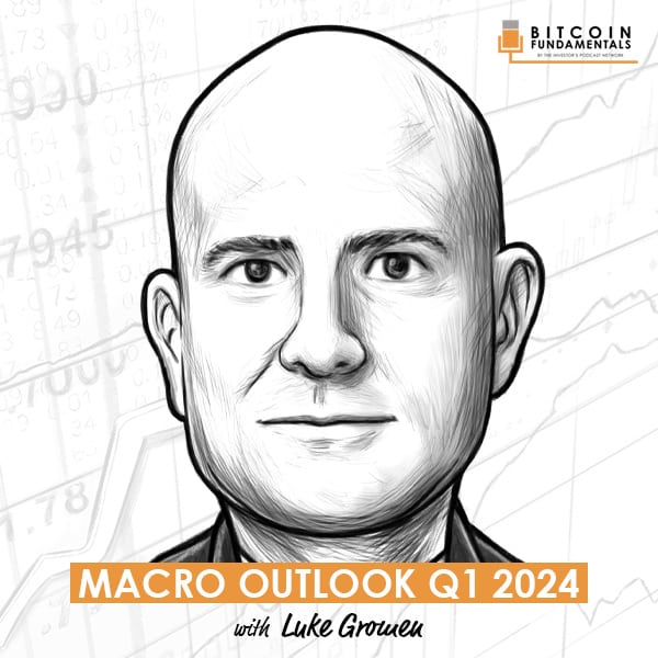 macro-outlook-q1-2024-luke-gromen