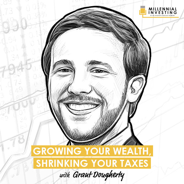 growing-your-wealth,-shrinking-your-taxes-with-grant-dougherty