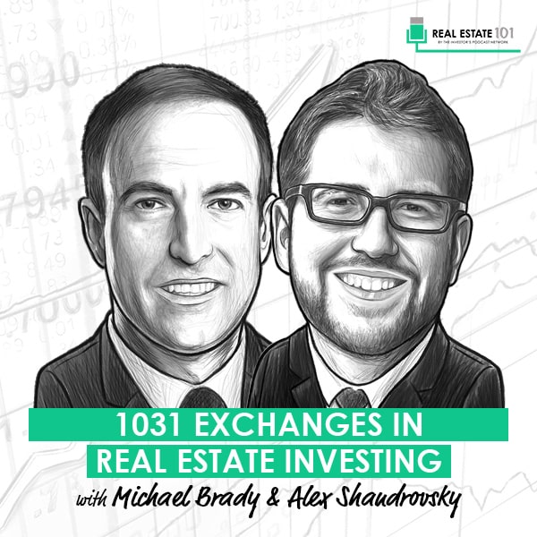 1031-exchanges-in-real-estate-investing-michael-brady-alex-shandrovsky-artwork-optimized-updated