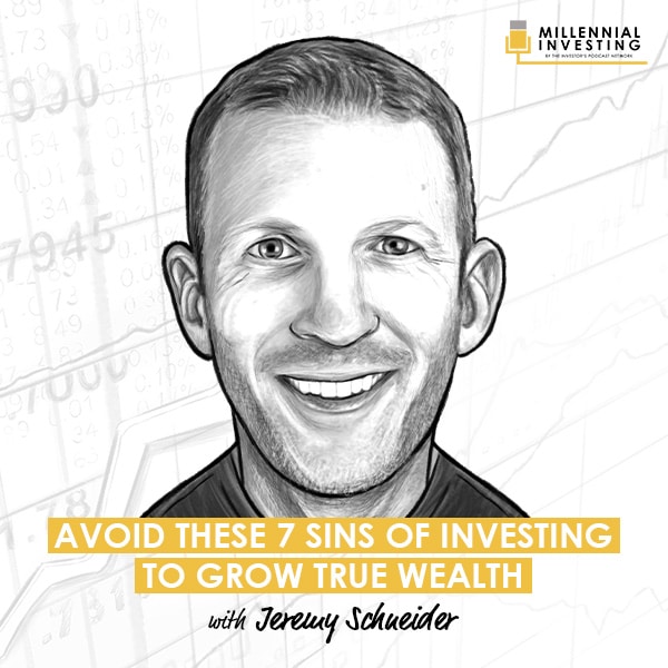 avoid-these-7-sins-of-investing-jeremy-schneider-artwork-optimized-update