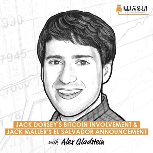 jack-dorseys-involvement-in-bitcoin-jack-mallers-el-salvador-announcement-alex-gladstein-artwork-optimized-updated jack-dorseys-involvement-in-bitcoin-jack-mallers-el-salvador-announcement-alex-gladstein-artwork-optimized-updated