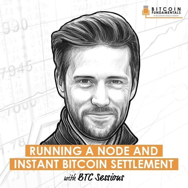 running-a-node-and-instant-bitcoin-settlement-btc-sessions-artwork-optimized-updated running-a-node-and-instant-bitcoin-settlement-btc-sessions-artwork-optimized-updated