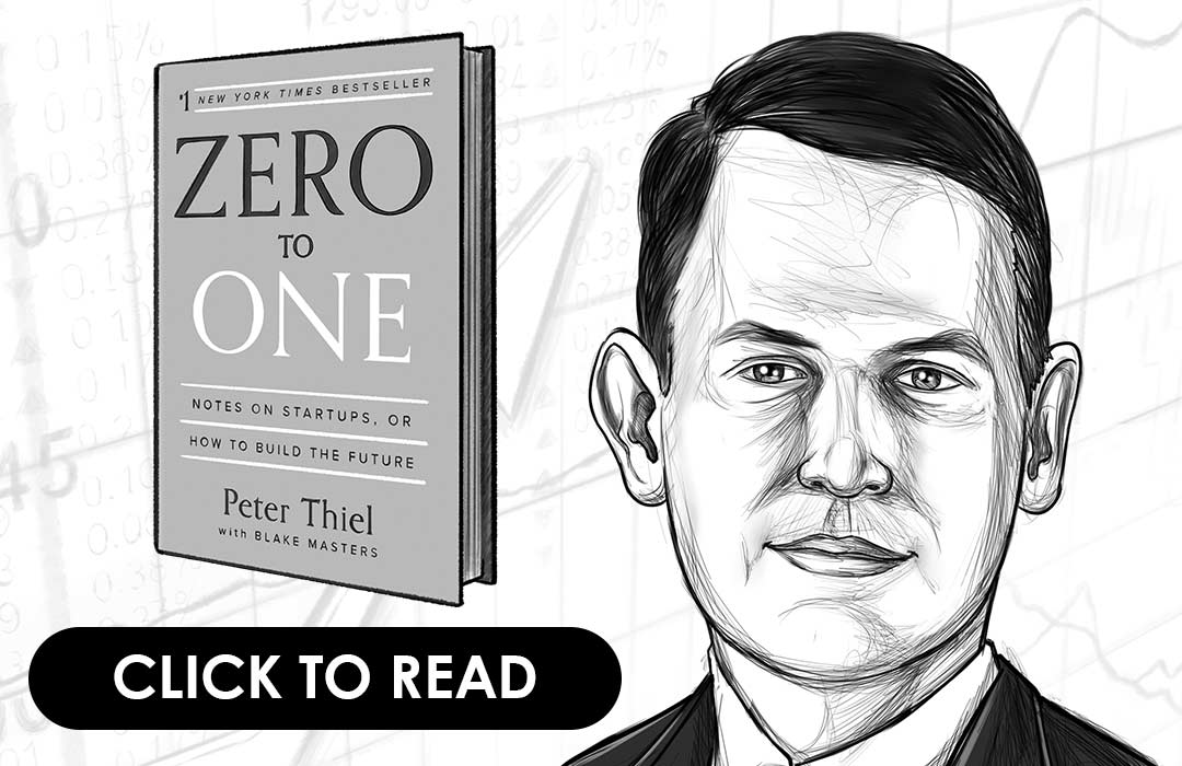 Zero to One By Peter Thiel  Chapter by Chapter Book Summary