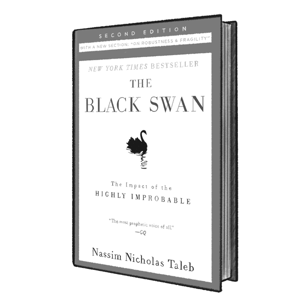 The Black Swan: The Impact of The Highly Improbable By Nassim Nicholas Taleb