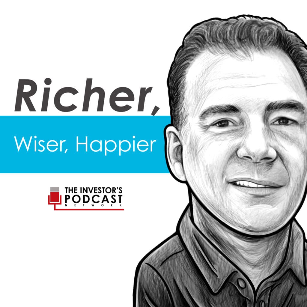 Richer, Wiser, Happier with William Green