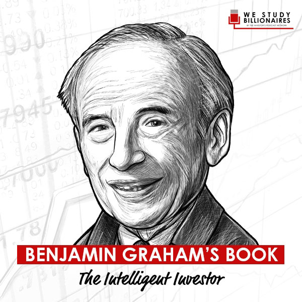 The Intelligent Investor by Benjamin Graham