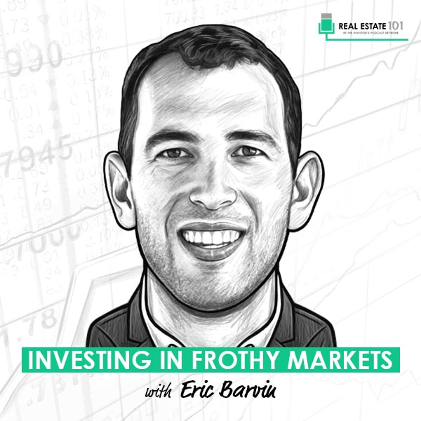 investing-in-frothy-markets-eric-barvin