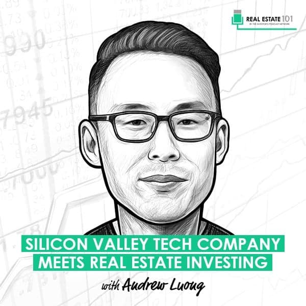 silicon-valley-tech-company-meets-real-estate-investing-andrew-luong