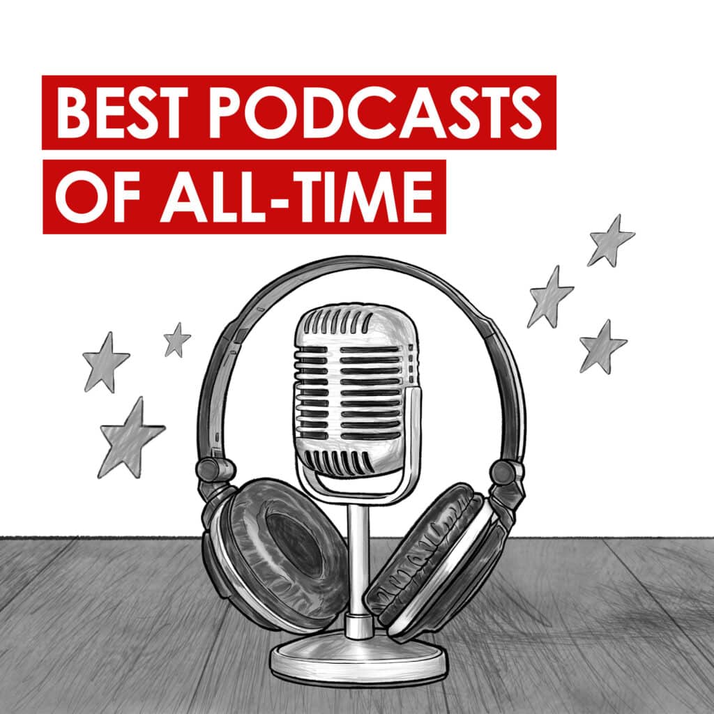 best-podcasts-of-all-time-blog-main-thumbnail - The Investor&rsquo;s 