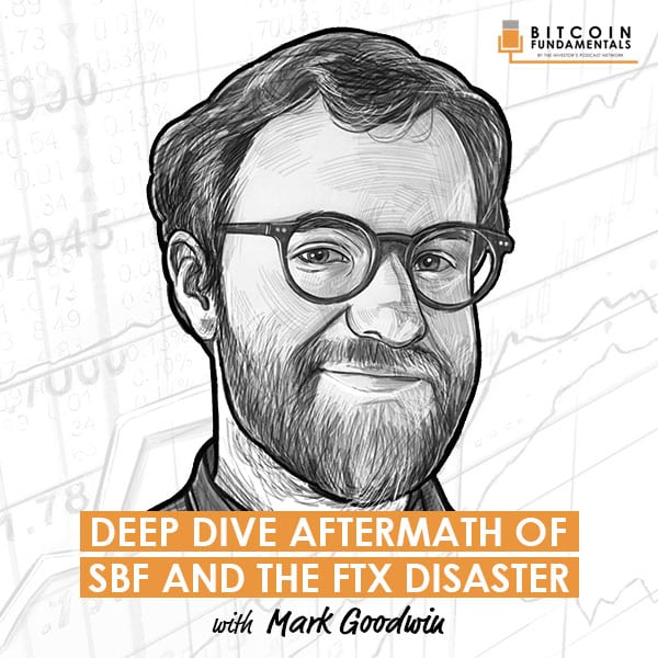 deep-dive-aftermath-of-sbf-and-the-ftx-disaster-mark-goodwin