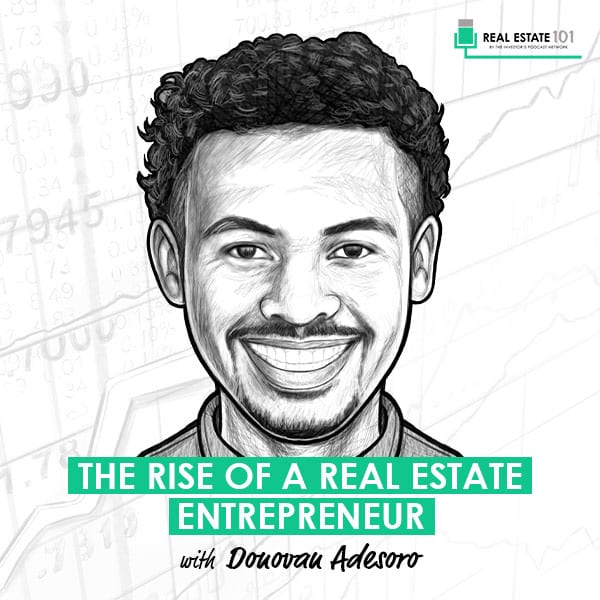 the-rise-of-a-real-estate-entrepreneur-donovan-adesoro