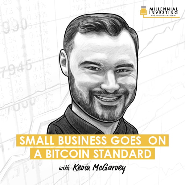 small-business-goes-on-a-bitcoin-standard-kevin-mcgarvey