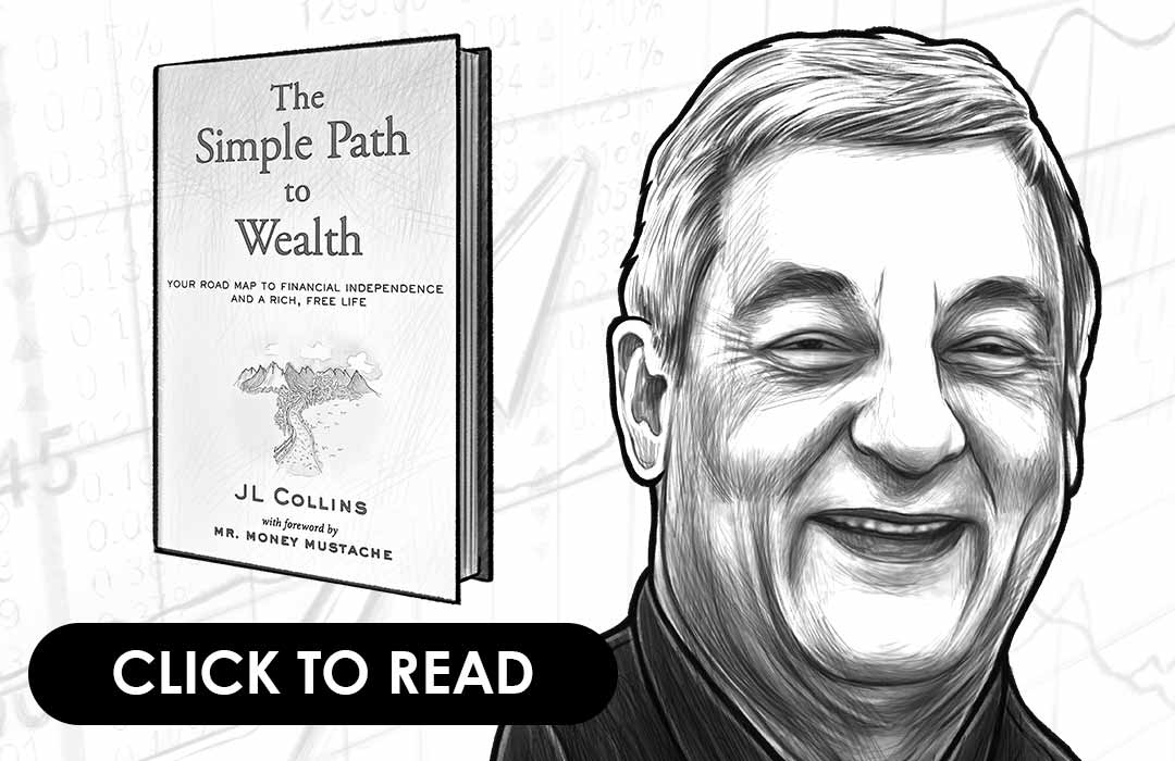 An Executive Summary Of The Simple Path To Wealth