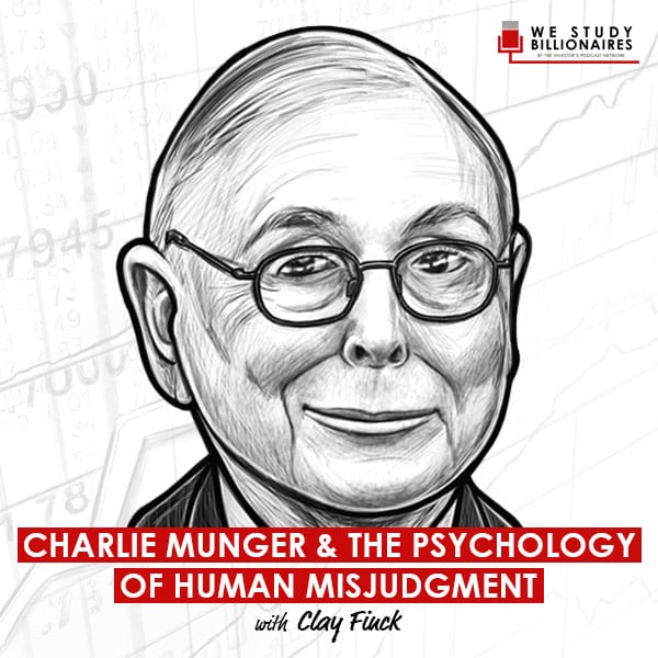 charlie-munger-and-the-psychology-of-human-misjudgment