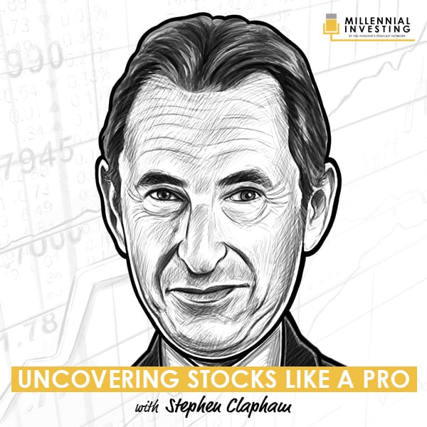 uncovering-stocks-like-a-pro-with-stephen-clapham