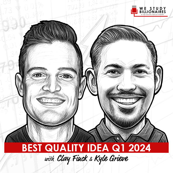 best-quality-idea-q1-2024-clay-finck-kyle-grieve