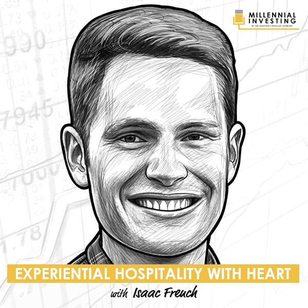 experiential-hospitality-with-heart-with-isaac-french