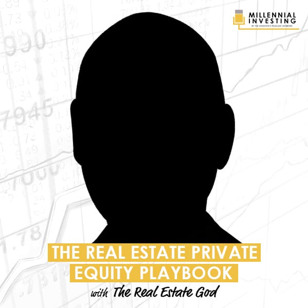 the-real-estate-private-equity-playbook-with-the-real-estate-god