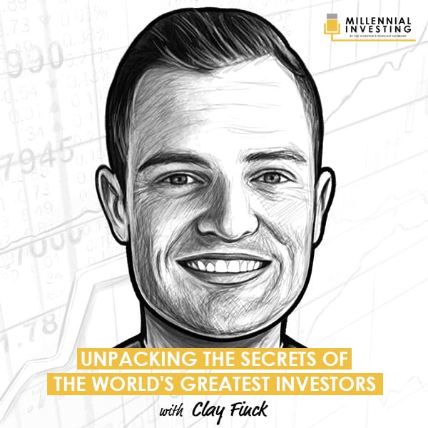 unpacking-the-secrets-of-the-world's-greatest-investors-with-clay-finck