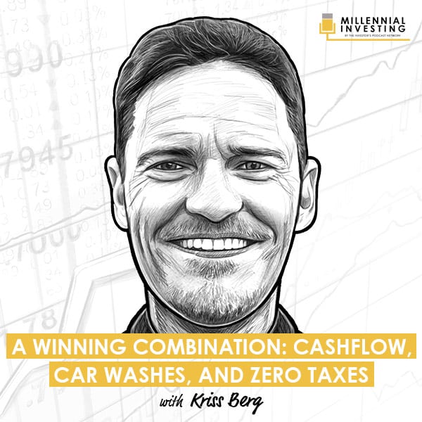 a-winning-combination-cashflow,-car-washes,-and-zero-taxes-with-kriss-berg