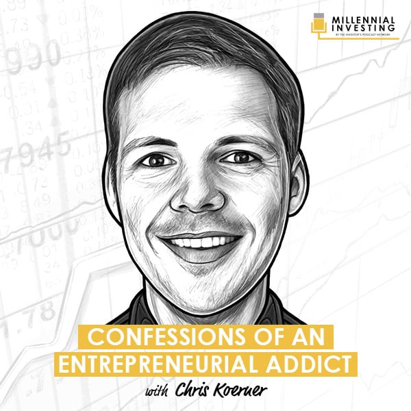 confessions-of-an-entrepreneurial-addict-with-chris-koerner