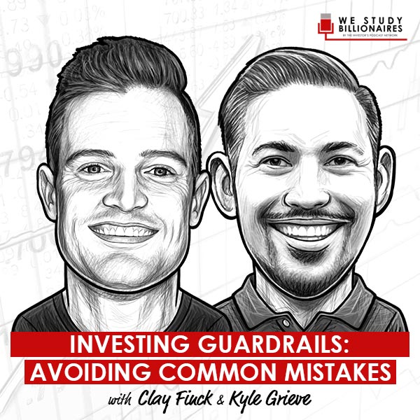 investing-guardrails-avoiding-common-mistakes-clay-finck-and-kyle-grieve-artwork