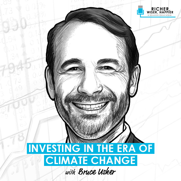 investing-in-the-era-of-climate-change-bruce-usher