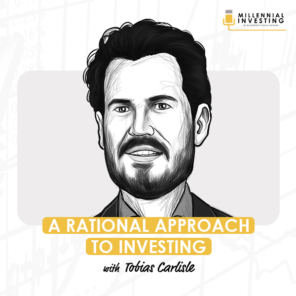 a-rational-approach-to-investing-with-tobias-carlisle