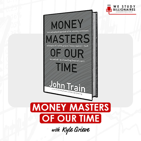 money-masters-of-our-time-kyle-grieve